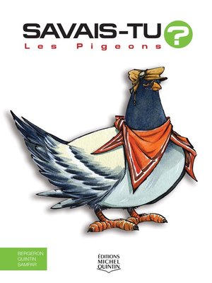 cover image of Savais-tu?--En couleurs 26--Les Pigeons